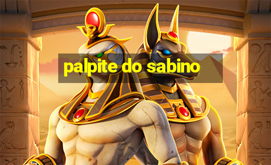 palpite do sabino