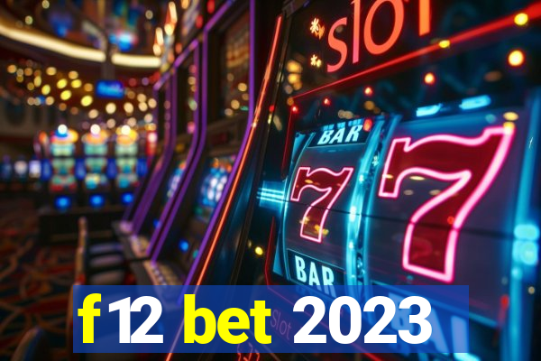 f12 bet 2023