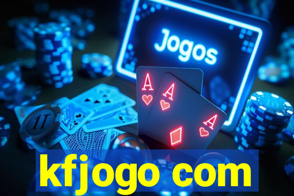 kfjogo com