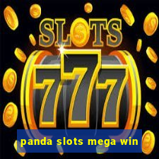 panda slots mega win