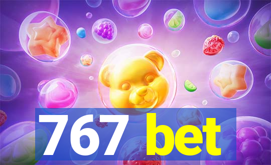 767 bet