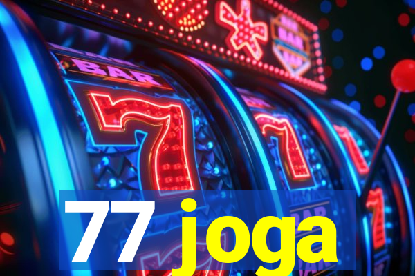 77 joga