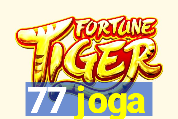 77 joga