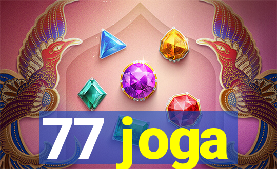 77 joga