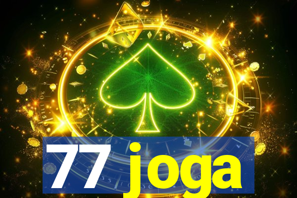 77 joga