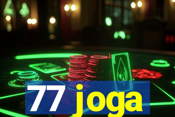 77 joga