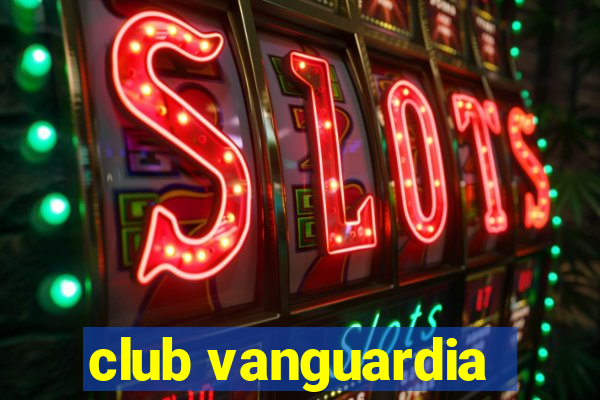 club vanguardia