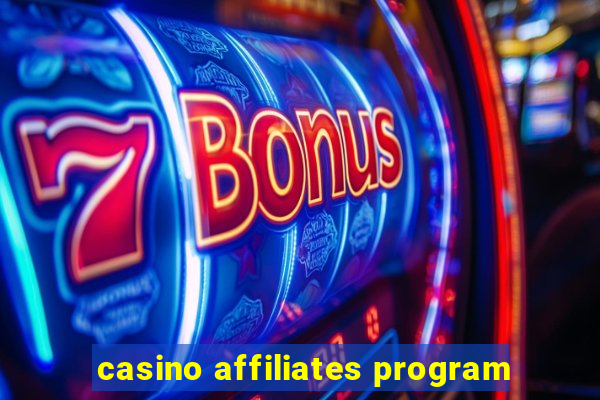 casino affiliates program