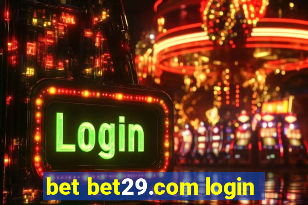 bet bet29.com login