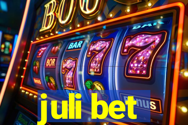 juli bet