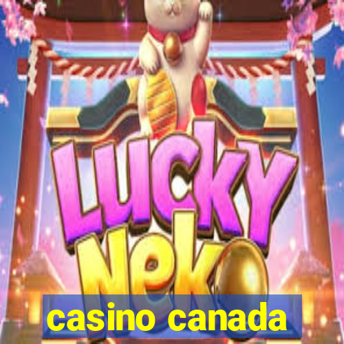 casino canada