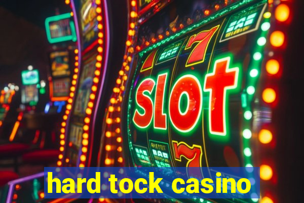 hard tock casino