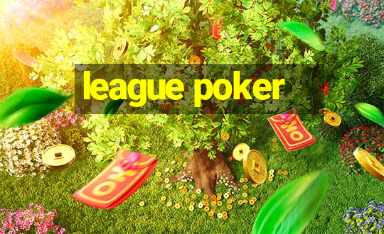 league poker