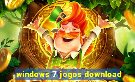 windows 7 jogos download