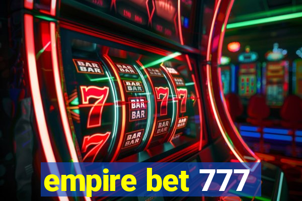 empire bet 777