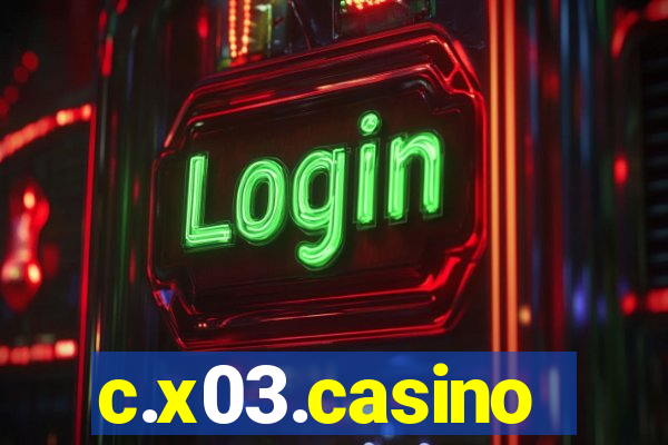 c.x03.casino