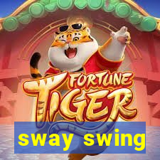 sway swing