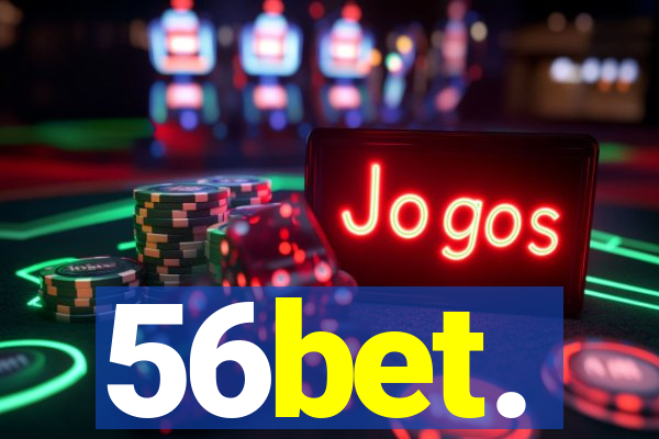 56bet.