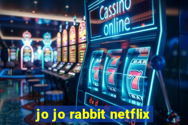 jo jo rabbit netflix