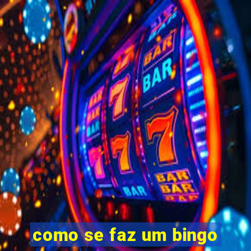 como se faz um bingo