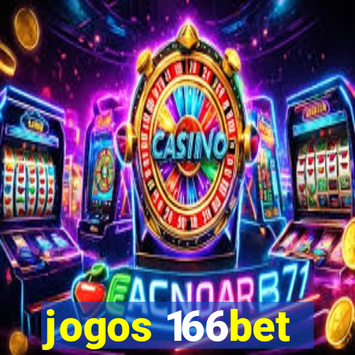 jogos 166bet