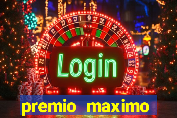 premio maximo fortune tiger