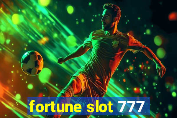 fortune slot 777