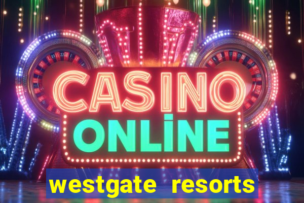 westgate resorts and casino las vegas