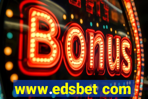 www.edsbet com