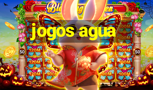 jogos agua