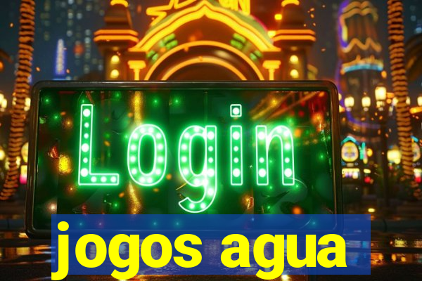 jogos agua