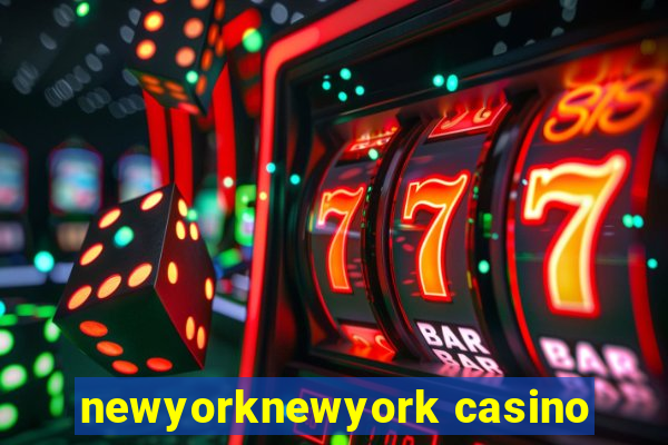 newyorknewyork casino