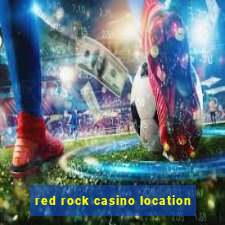 red rock casino location