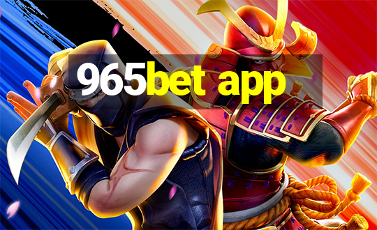 965bet app