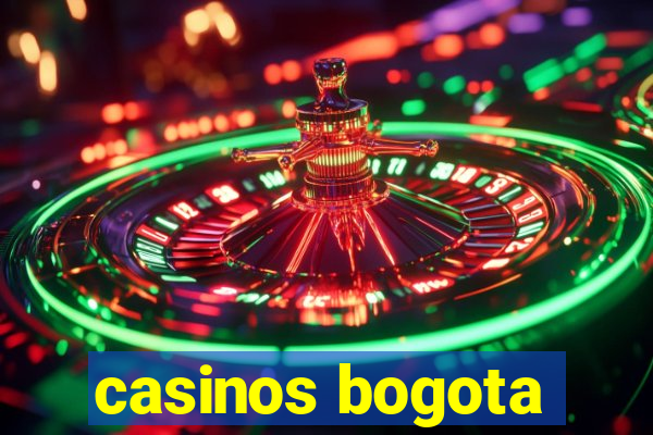 casinos bogota