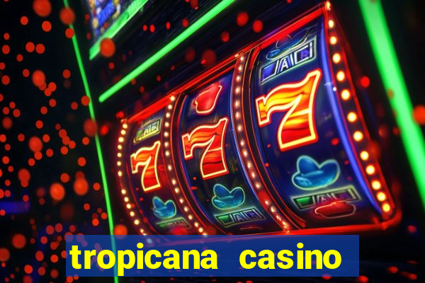 tropicana casino las vegas nv