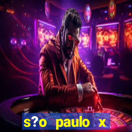 s?o paulo x palmeiras palpite