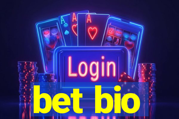 bet bio