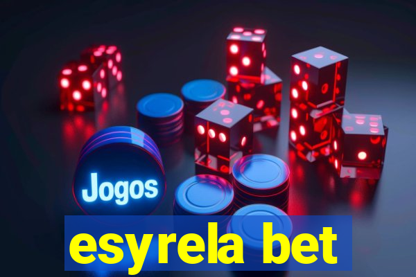 esyrela bet