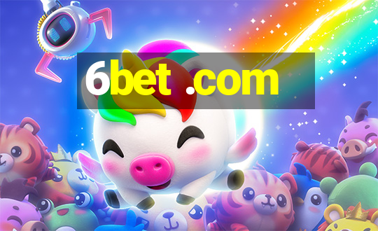 6bet .com