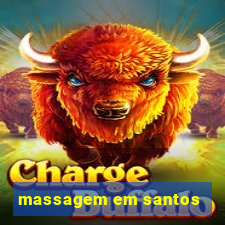 massagem em santos