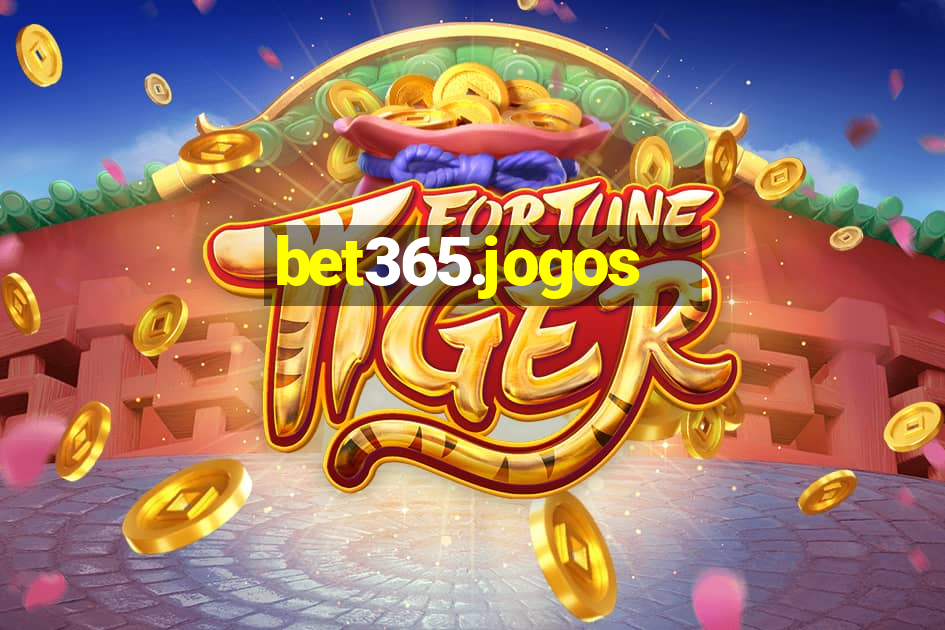 bet365.jogos