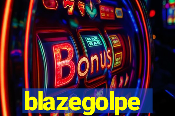 blazegolpe