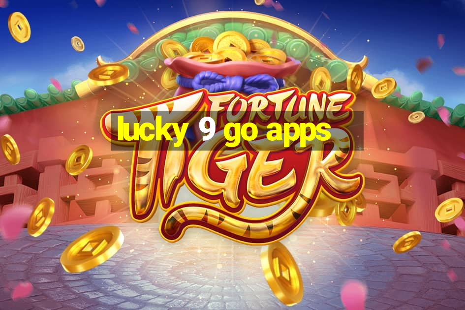 lucky 9 go apps