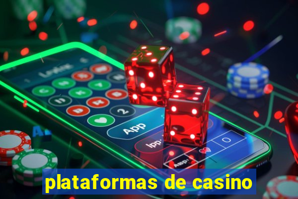 plataformas de casino