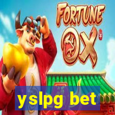 yslpg bet