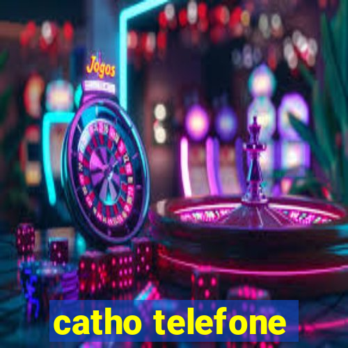 catho telefone