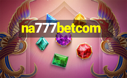 na777betcom