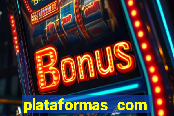 plataformas com bonus de cadastro