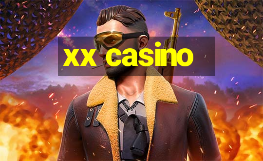 xx casino